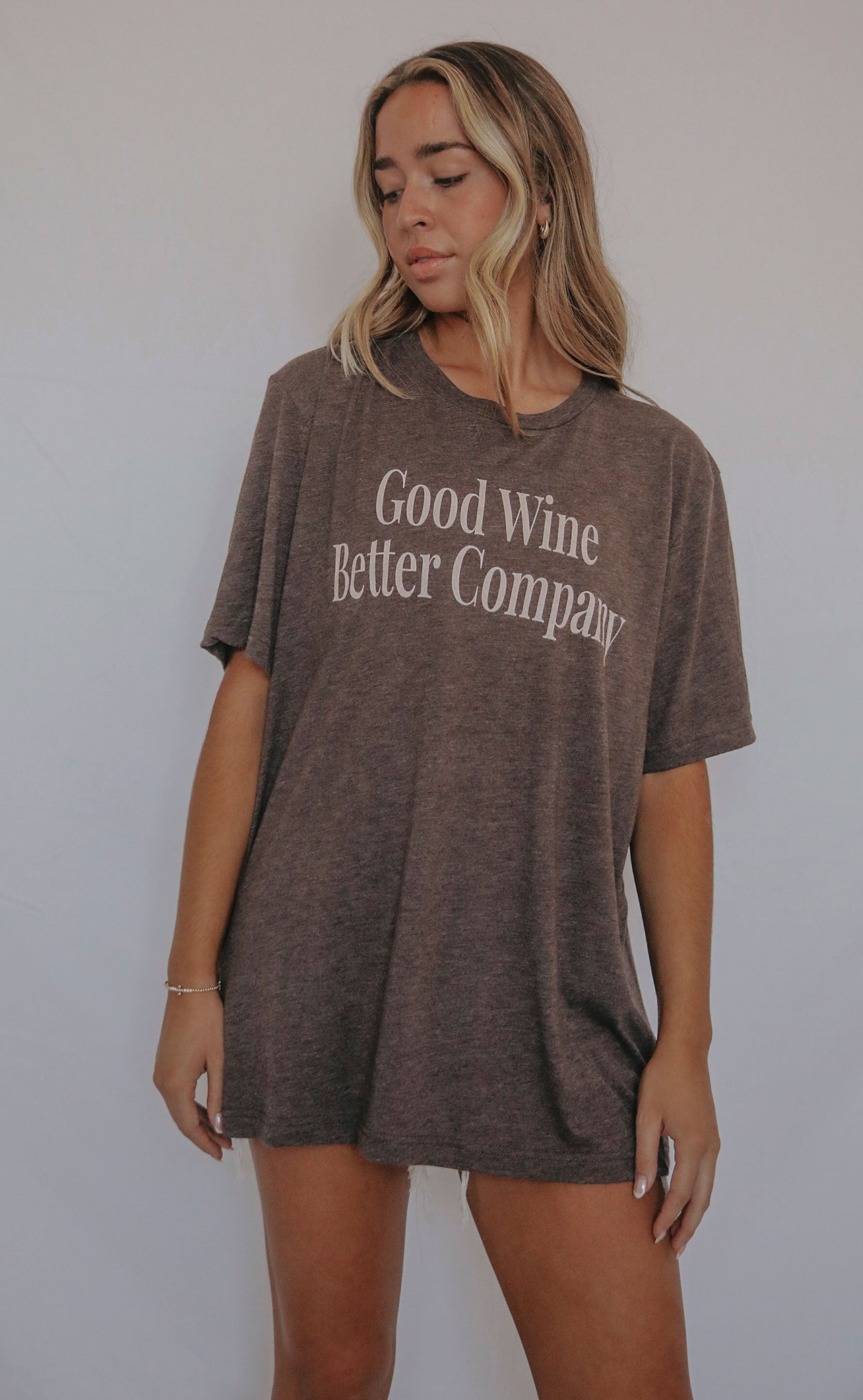 friday + saturday: good wine better company t shirt